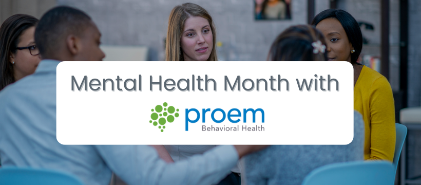 May Is Mental Health Month: Q&A with John Letter of Proem Health ...